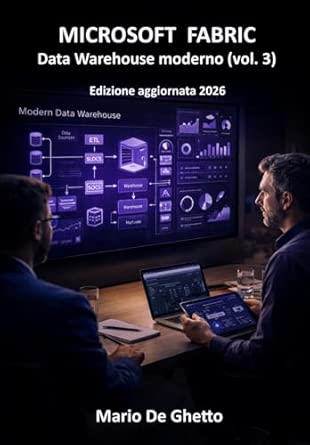 Copertina di Microsoft Fabric - Data Warehouse moderno (vol. 3)