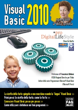 Copertina di Visual Basic 2010 spiegato a mia nonna di Mario De Ghetto